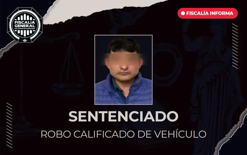 Alexis N sentenciado a prisión por robo de vehículo en Pedro Escobedo