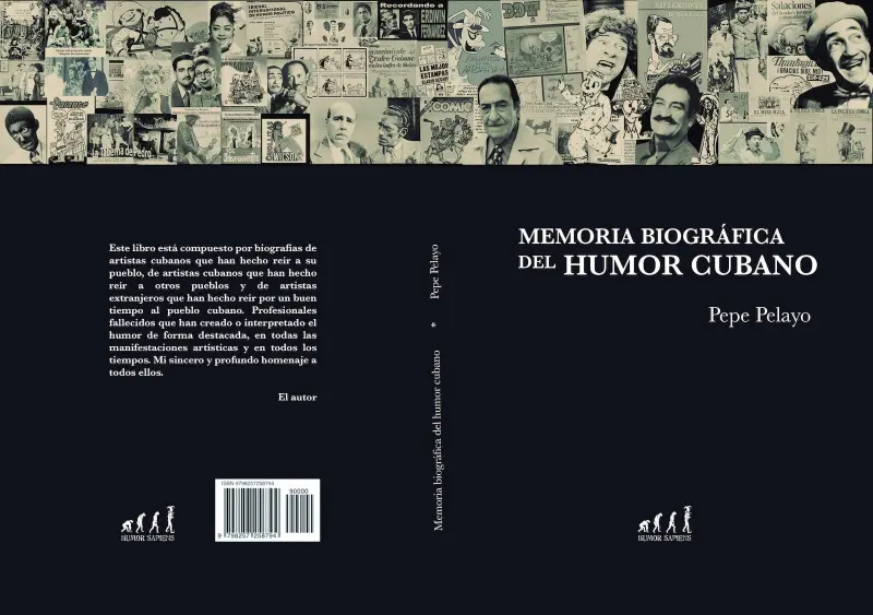 Publican Memoria biográfica del humor cubano, de Pepe Pelayo