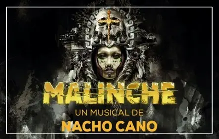 La Malinche de Nacho Cano