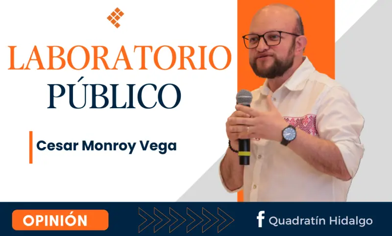 Laboratorio Público: 106 años de Mineral de la Reforma