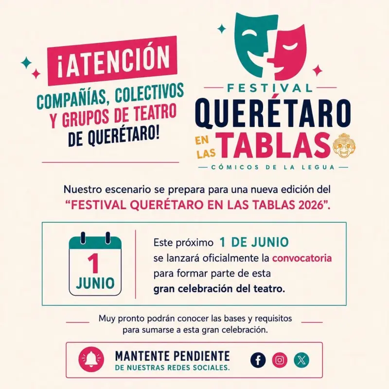 Alistan el Festival “Querétaro en las Tablas 2026”; convocarán a compañías teatrales del estado