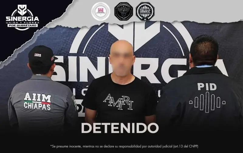 Sinergia detiene en Querétaro a buscado en Chiapas por robo con violencia agravado