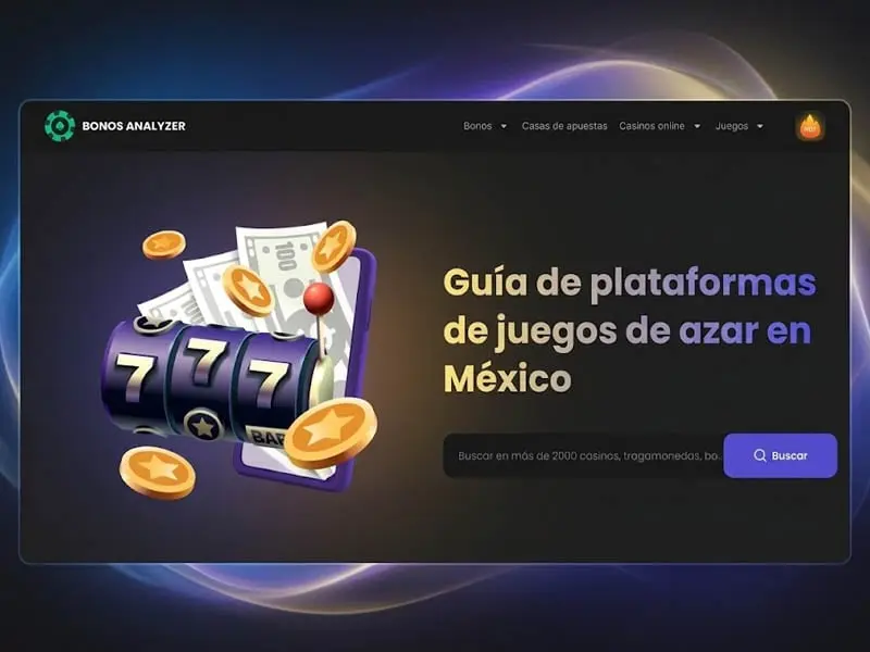 Bonos Analyzer: criterios para analizar bonos de casino en México