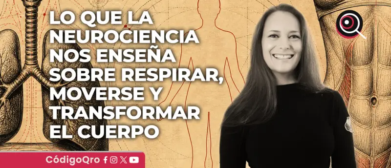 Lo que la neurociencia nos enseña sobre respirar, moverse y transformar el cuerpo