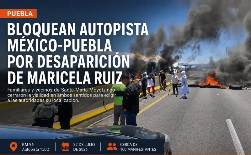 Colapsa la México-Puebla por protesta de mujer desaparecida