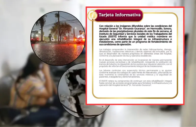 ISSSTE responde tras afectaciones por lluvias en el Hospital Fernando Ocaranza de Hermosillo