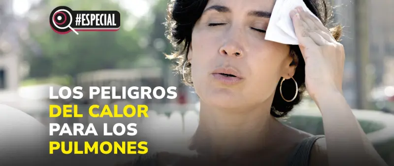 Los peligros del calor para los pulmones