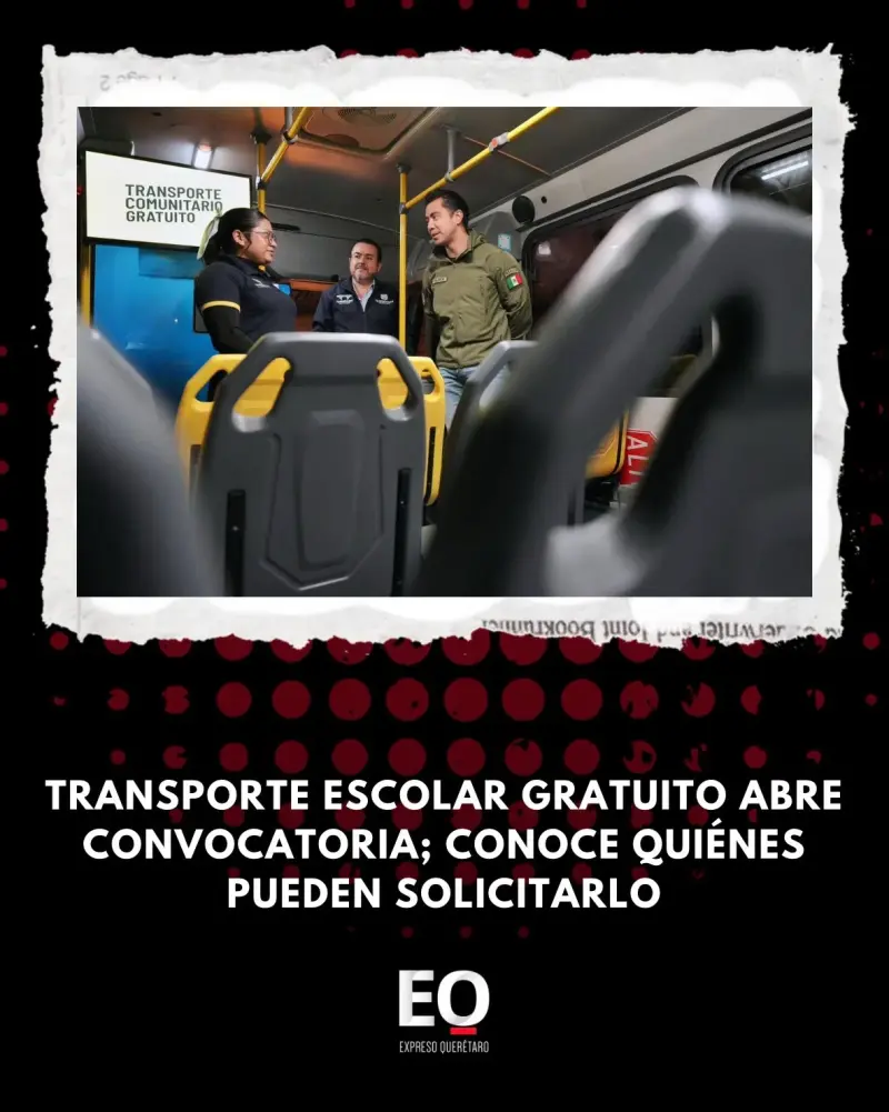 Transporte Escolar Gratuito abre convocatoria; conoce quiénes pueden solicitarlo