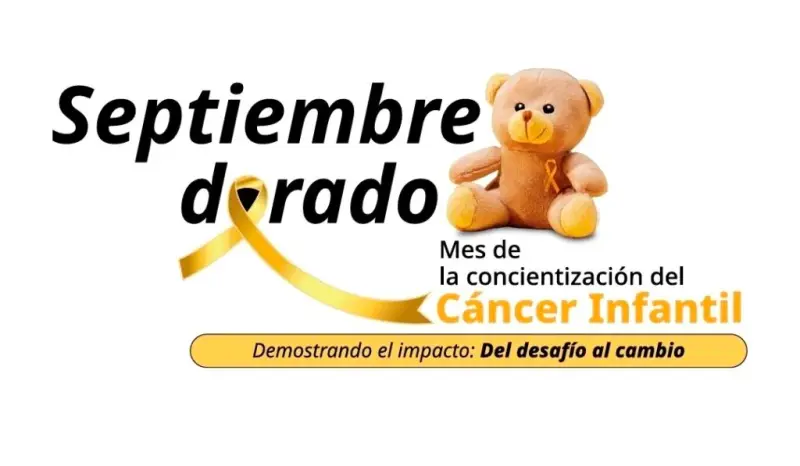Septiembre Dorado: reconocer las señales de alerta del cáncer infantil puede cambiar una vida