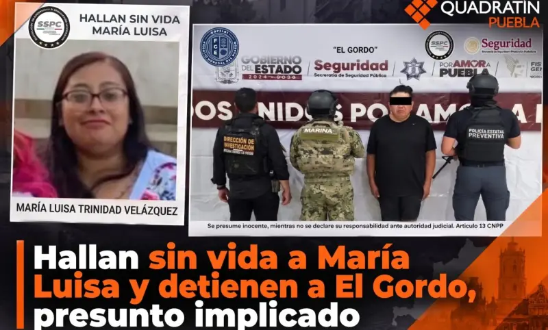 Hallan sin vida a María Luisa y detienen a El Gordo, presunto implicado