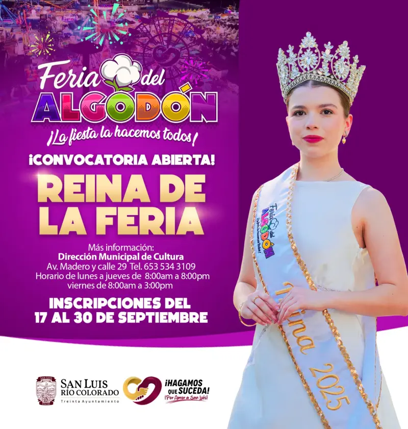 ¿Tienes entre 18 y 25 años? Ya puedes registrarte para Reina Feria del Algodón 2026
