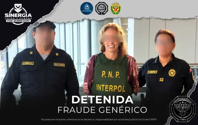 Detienen en Perú a mujer requerida en Querétaro por fraude