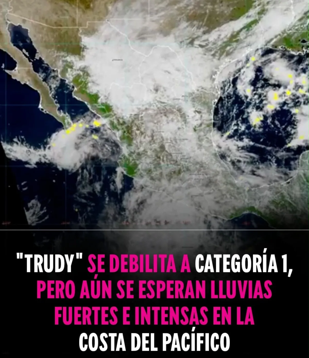 Huracán Trudy baja a categoría 1, pero mantiene amenaza de lluvias intensas en el Pacífico mexicano