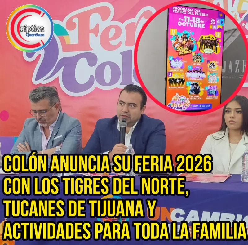 Colón anuncia su Feria 2026 con Los Tigres del Norte, Tucanes de Tijuana, gastronomía, artesanías y actividades para toda la familia