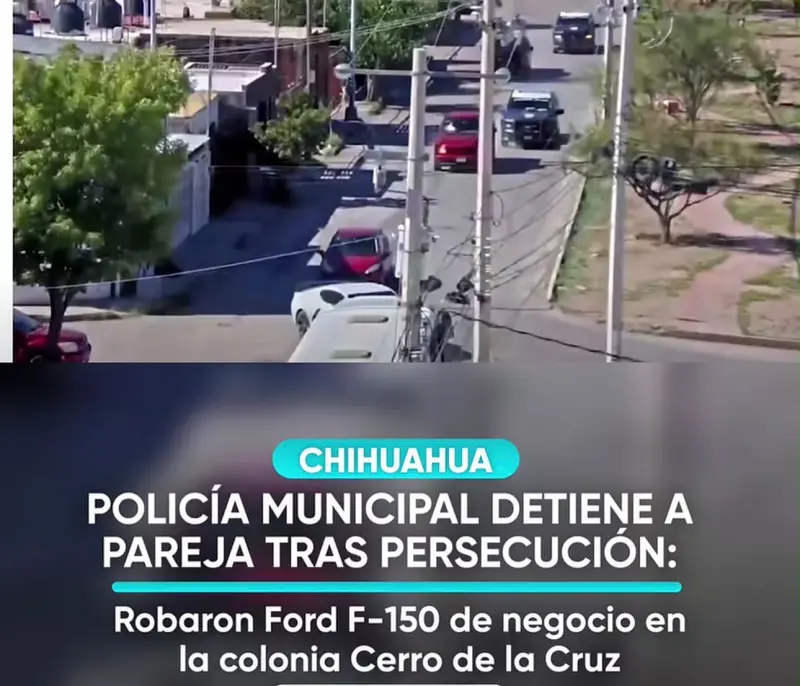 Detienen a pareja tras persecución por robo de camioneta en Cerro de la Cruz