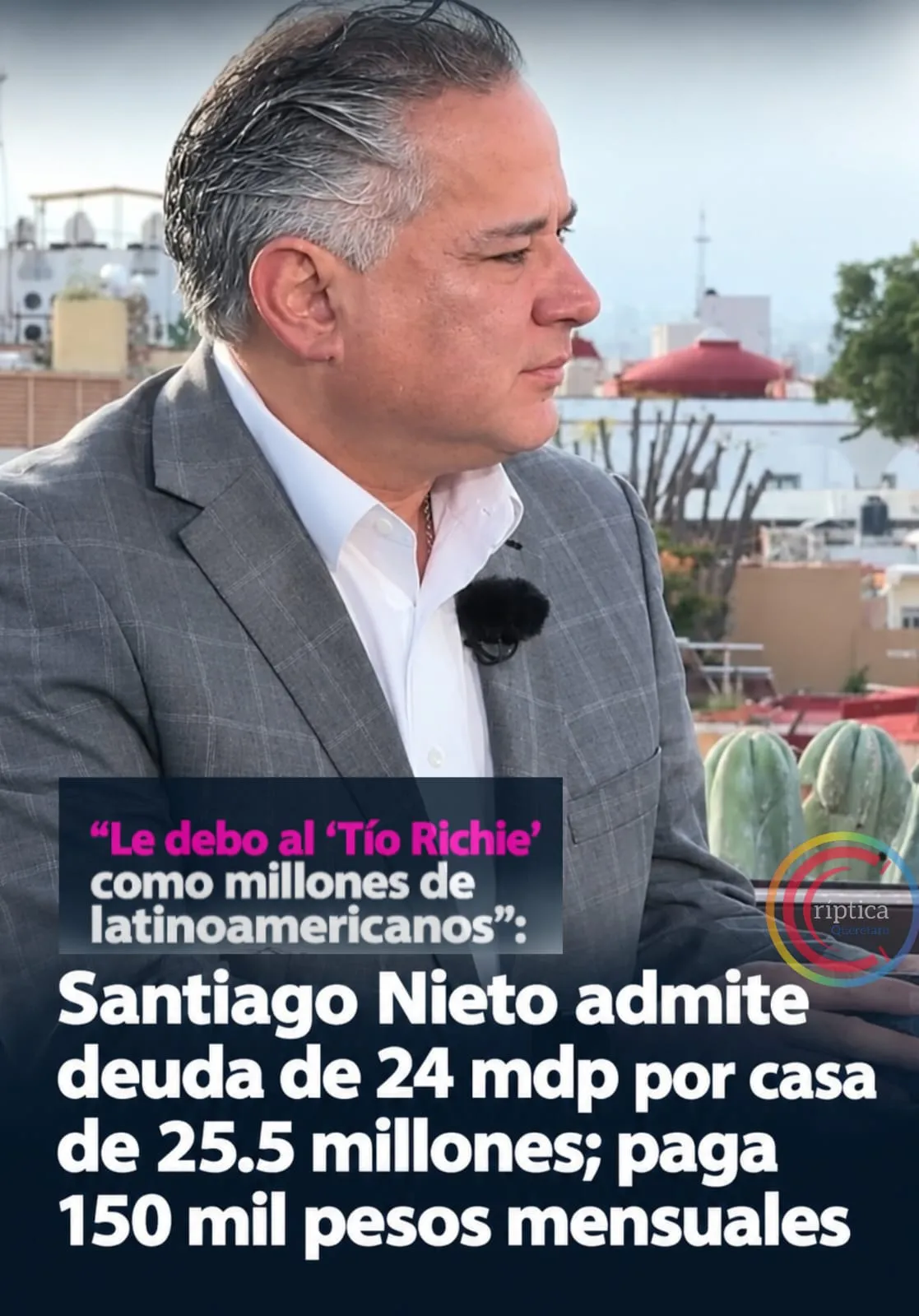 «Le debo al ‘Tío Richi’ como millones de latinoamericanos»: Santiago Nieto admite deuda de 24 mdp por casa de 25.5 millones; paga 150 mil pesos mensuales