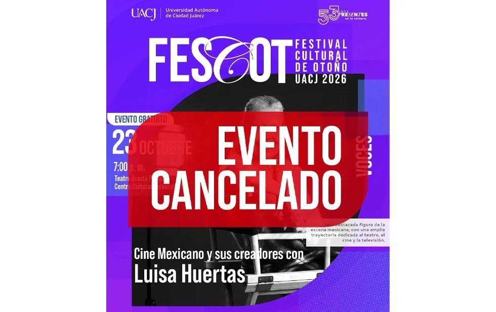 Cancela UACJ evento cultural ante inclemencias del clima