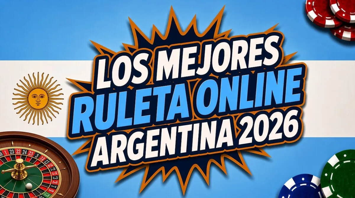 Los mejores casinos online para jugar a la Ruleta online en Argentina 2026